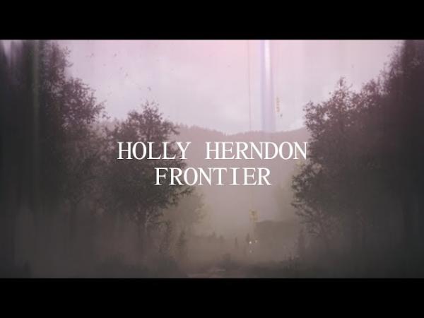 Holly Herndon - Frontier (Official Audio) - YouTube