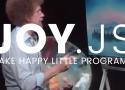 JOY.JS - make happy little programs